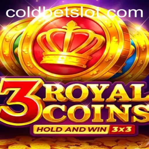 Exploring the Exciting World of 3 Royal Coins: A Comprehensive Guide